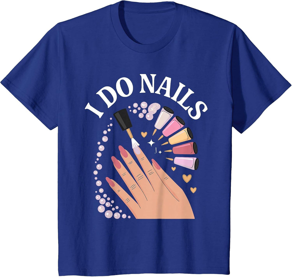 Cute Nail Tech Art for Women Girl Manicurist Nail Technician T-Shirt - Royal Blue