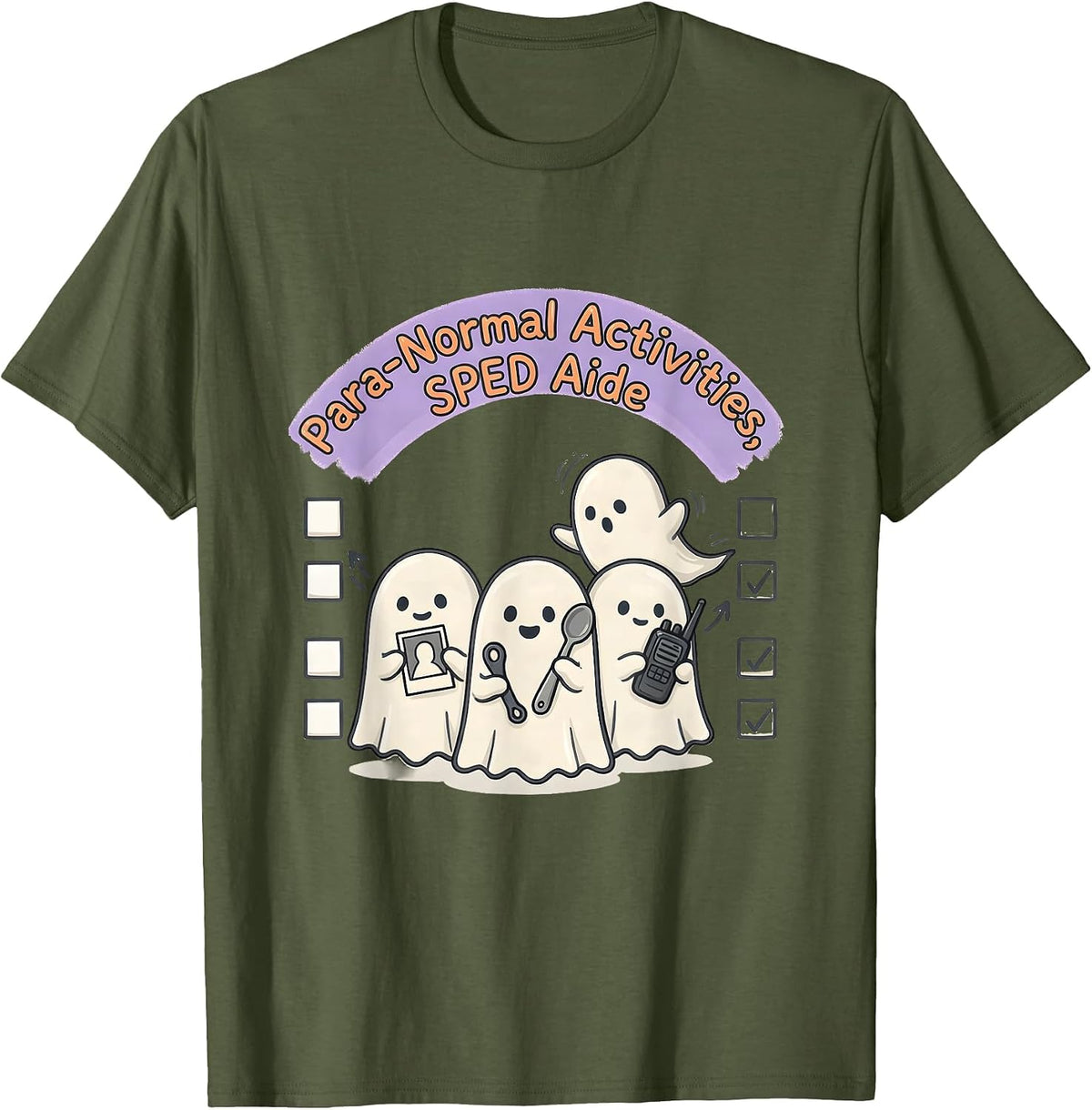 Men's Para-Normal Activities SPED Aide Ghost Teacher Halloween T-Shirt - Olive Green