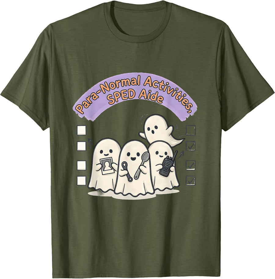 Men's Para-Normal Activities SPED Aide Ghost Teacher Halloween T-Shirt - Olive Green