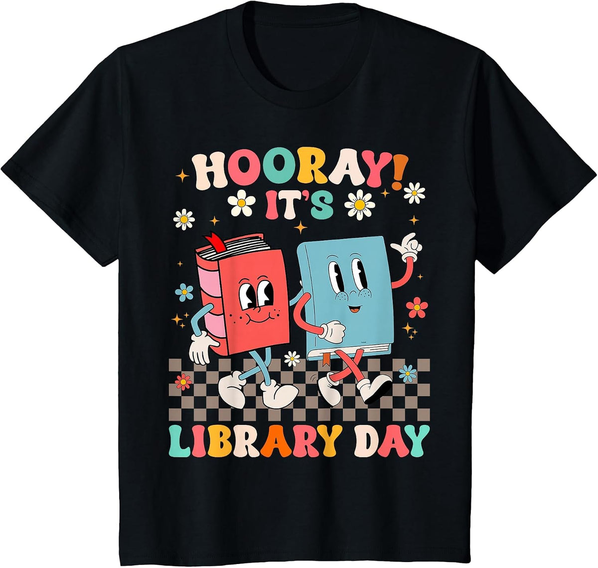 Reading Book Lover School Librarian Hooray It's Library Day T-Shirt - Black