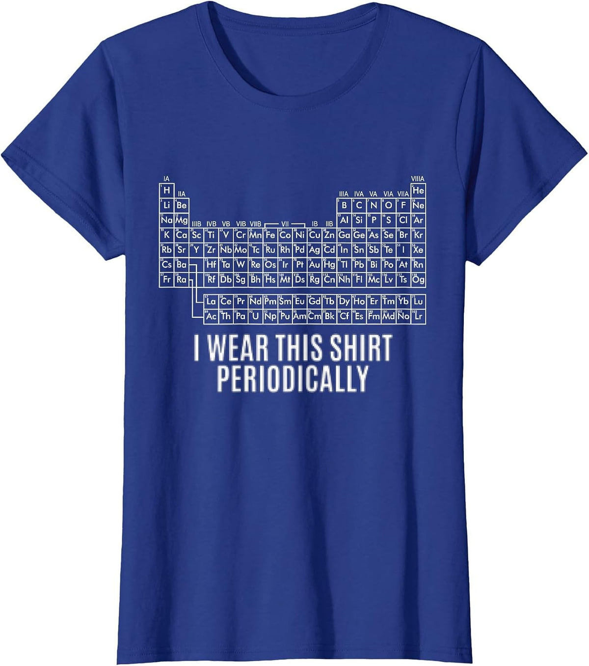 Funny I Wear This Shirt Periodically for Men Woman T-Shirt - Royal Blue