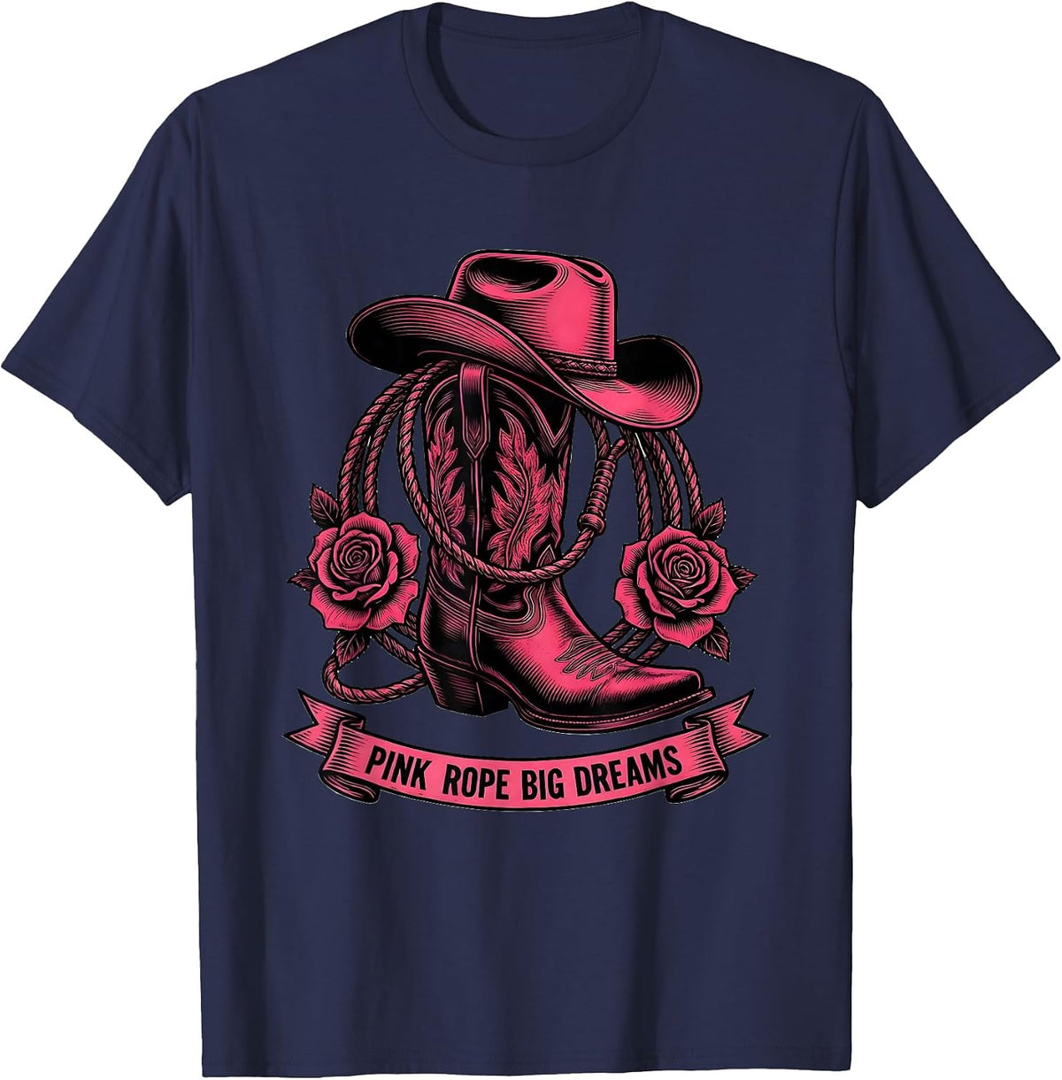 Pink Rope Big Dreams Cowgirl Design T-Shirt - Navy Blue