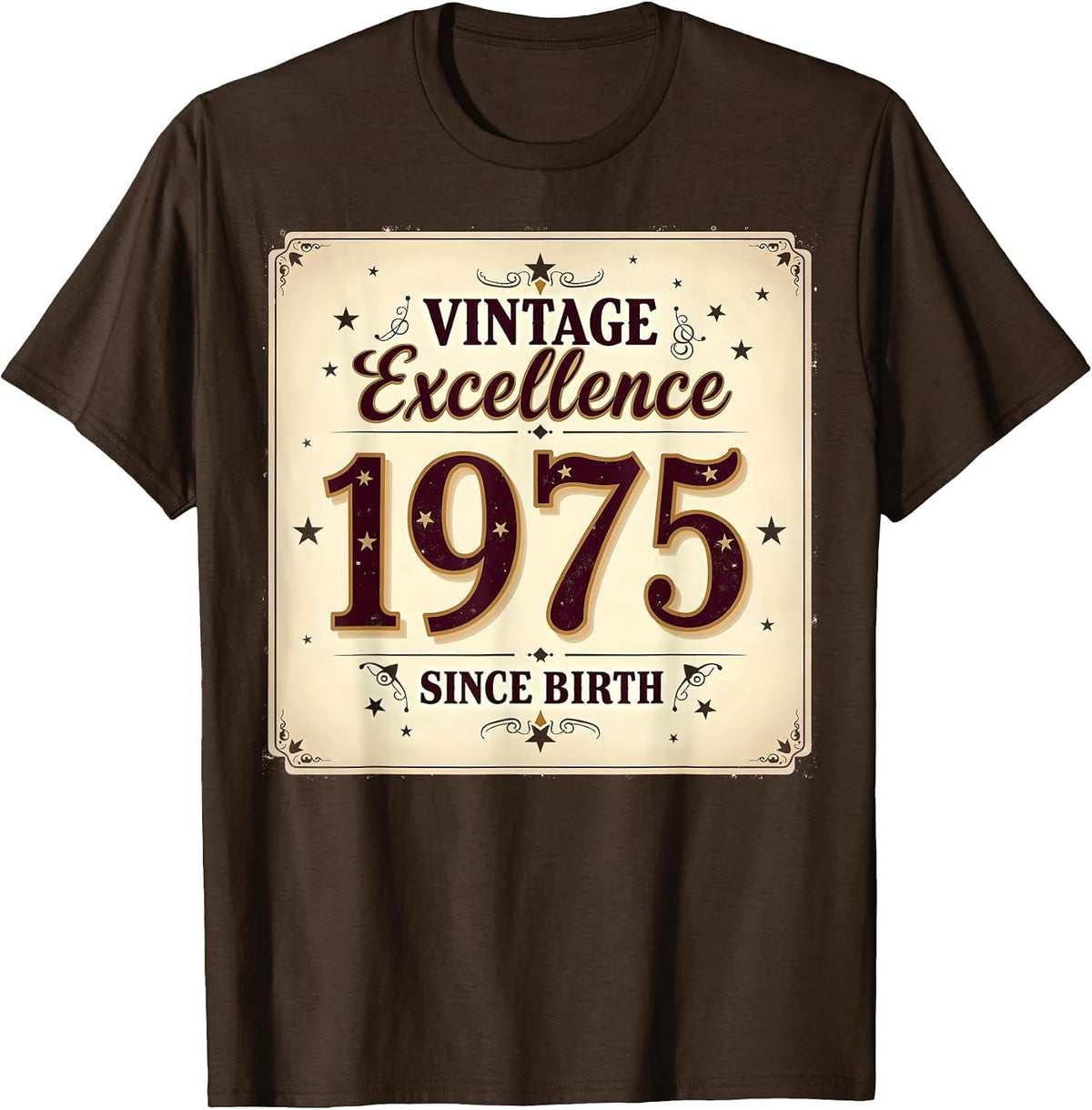 Vintage Excellence Since Birth 1975 Design T-Shirt - Brown