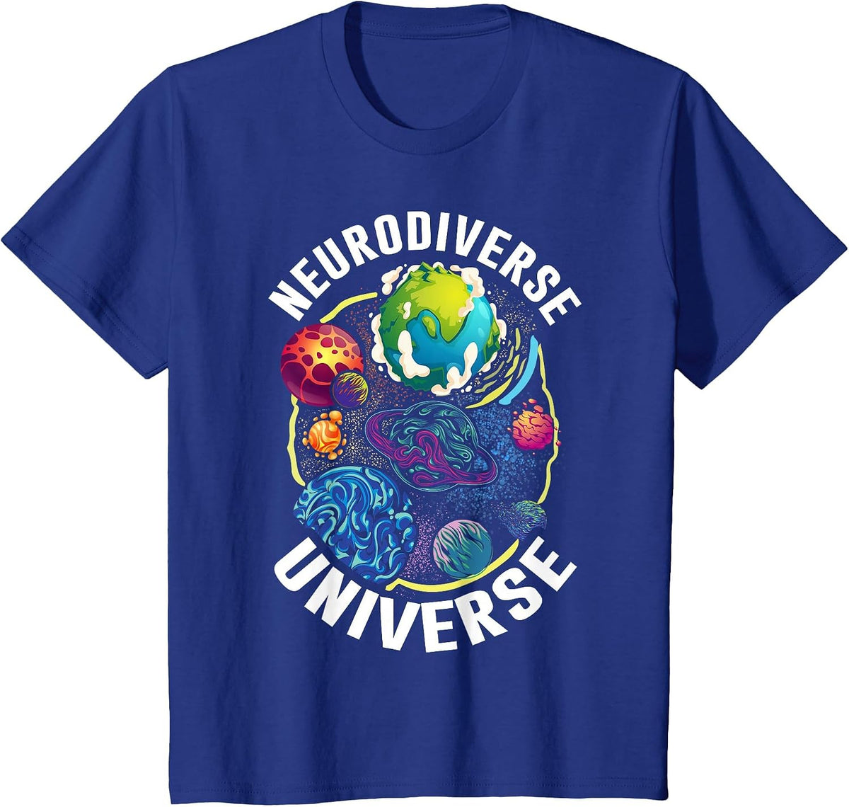 Neurodiverse Universe Embrace Neurodiversity ADHD Autism ASD T-Shirt - Royal Blue