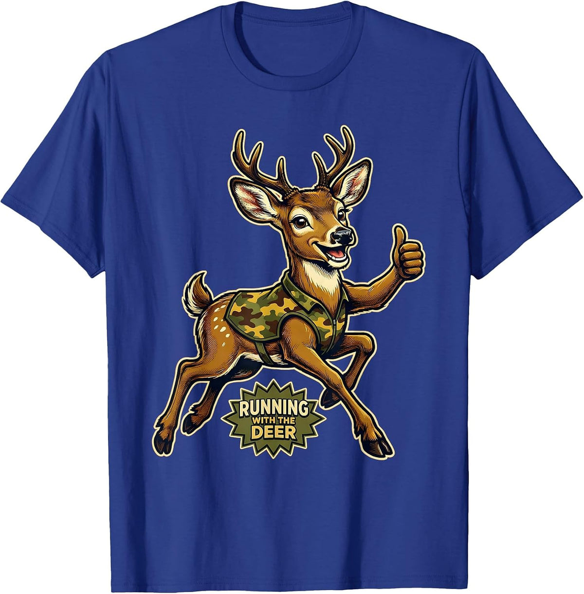 Running with the Deer Camo Hunting Design T-Shirt - Royal Blue