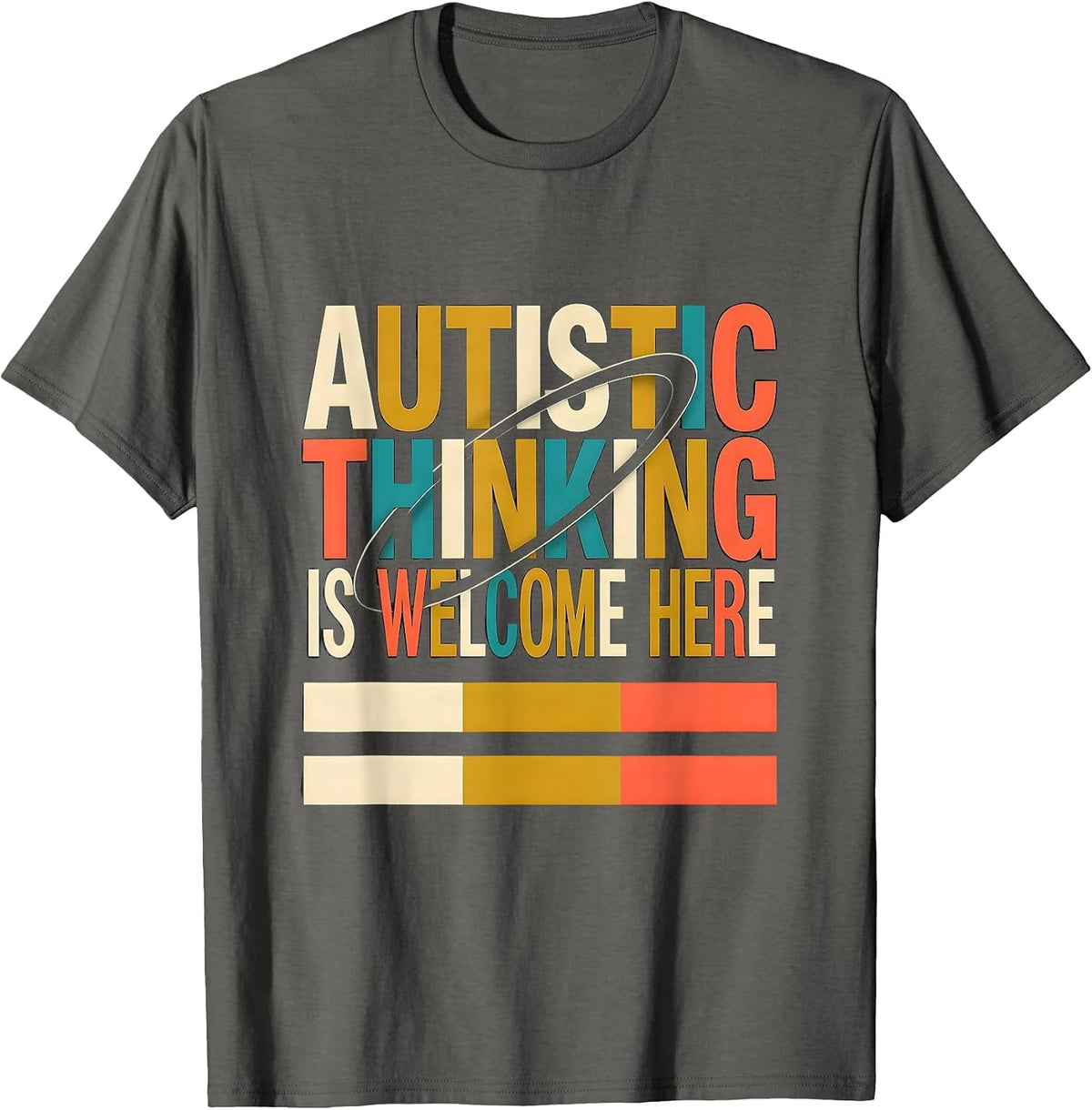 Men's Autistic Thinking Is Welcome Here Neurodiversity Awareness T-Shirt - Asphalt Grey