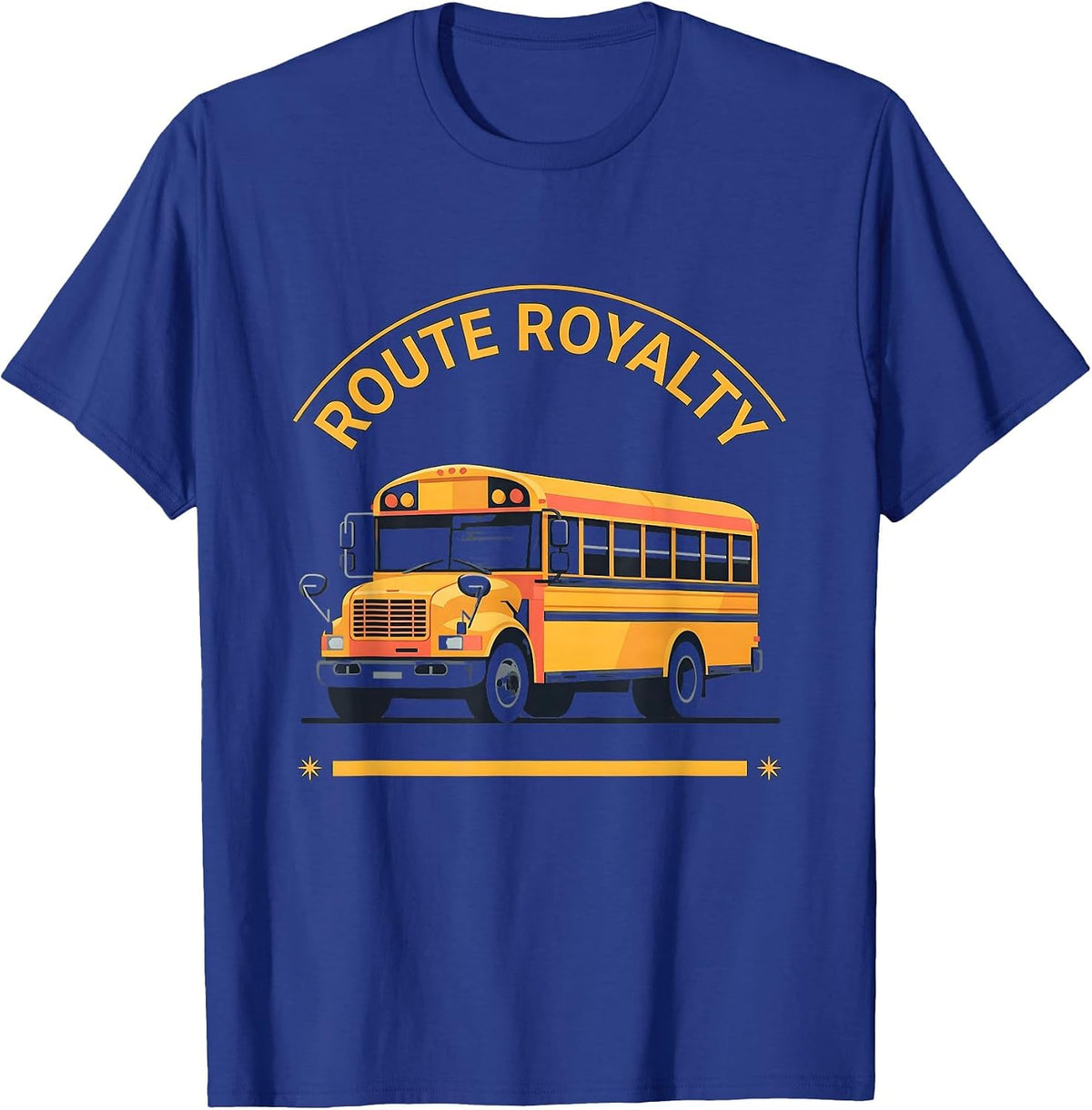 Route Royalty Funny School Bus Driver Appreciation Gift T-Shirt - Royal Blue