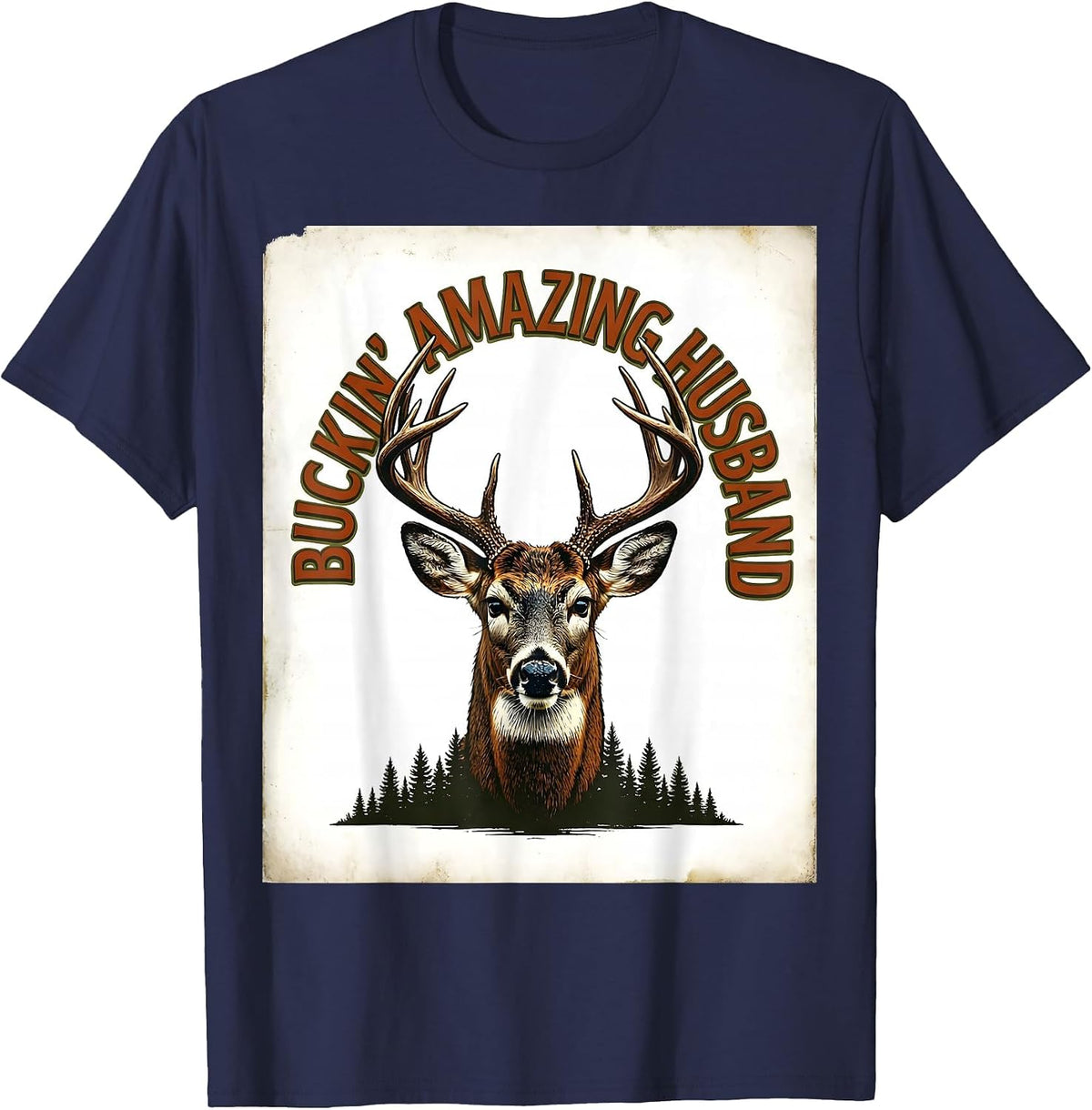 Men's Buckin' Amazing Husband Vintage Funny Hunting Dad Humor T-Shirt - Navy Blue
