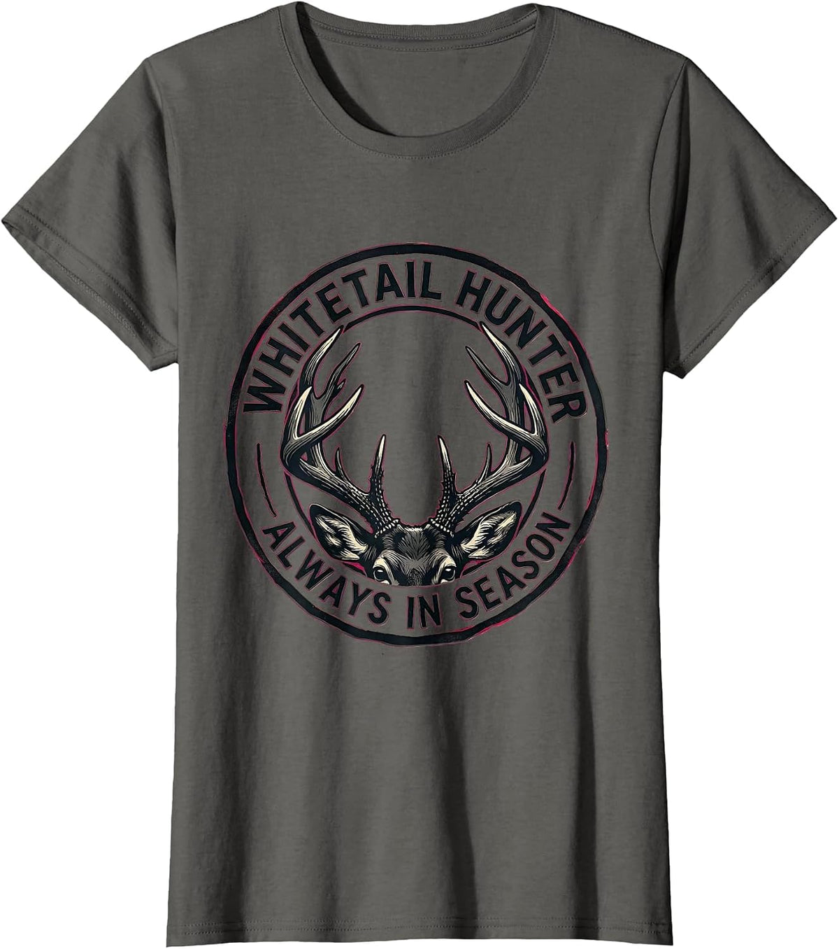 Women's Whitetail Hunter, Always In Season Linocut Deer Hunting Dad T-Shirt - Asphalt Grey