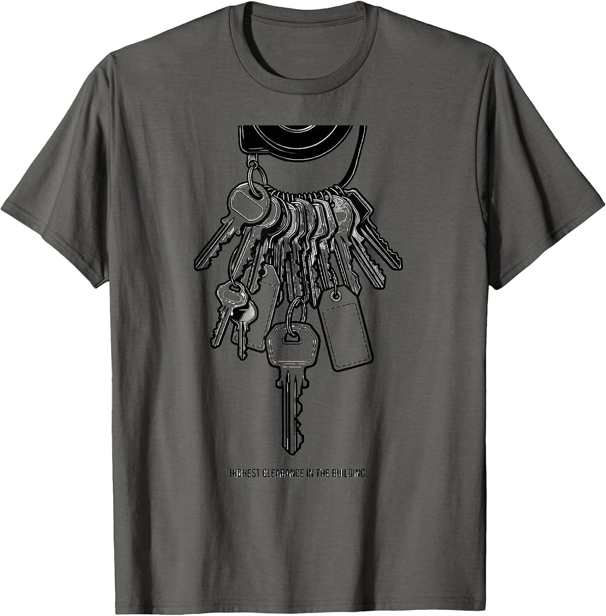 Highest Clearance In The Building Funny School Custodian T-Shirt - Asphalt Grey