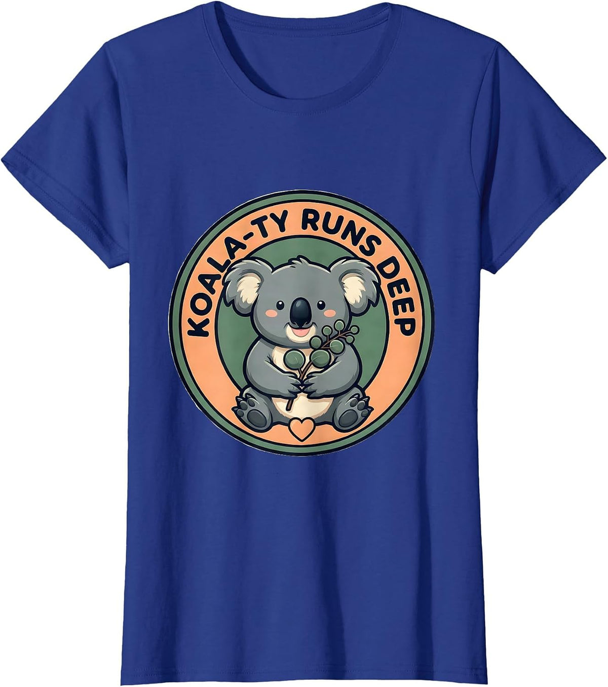 Women's Koala-ty Runs Deep Cute Kawaii Koala Lover Animal Pun Humor T-Shirt - Royal Blue