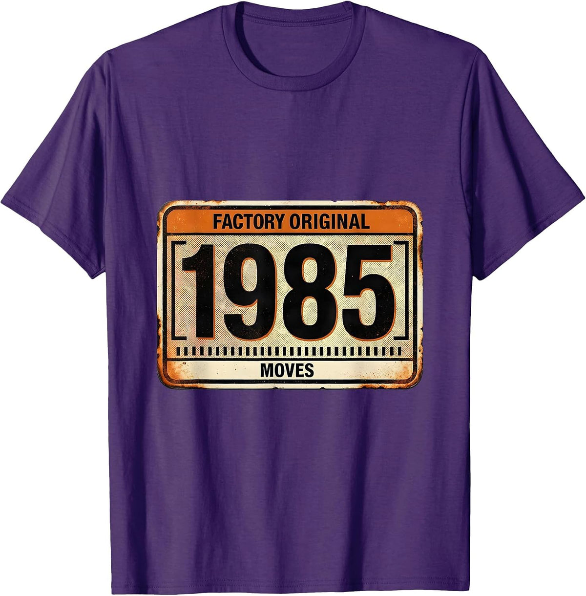Factory Original 1985 Moves Vintage Retro Funny T-Shirt - Purple