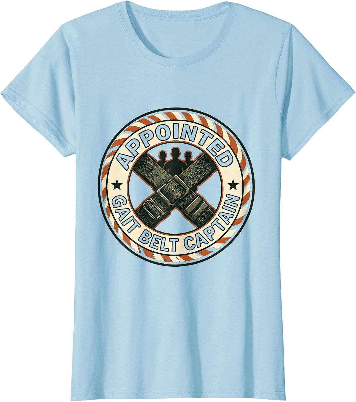 Appointed Gait Belt Captain Vintage Physical Therapist T-Shirt - Baby Blue