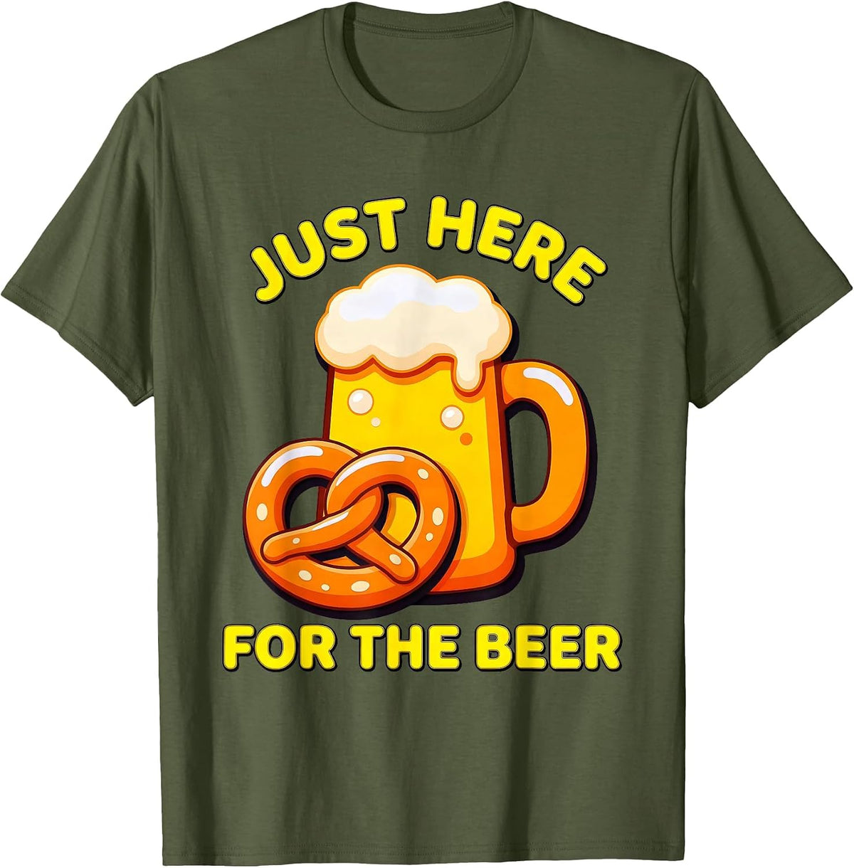 Just Here for the Beer Oktoberfest Design T-Shirt - Olive Green