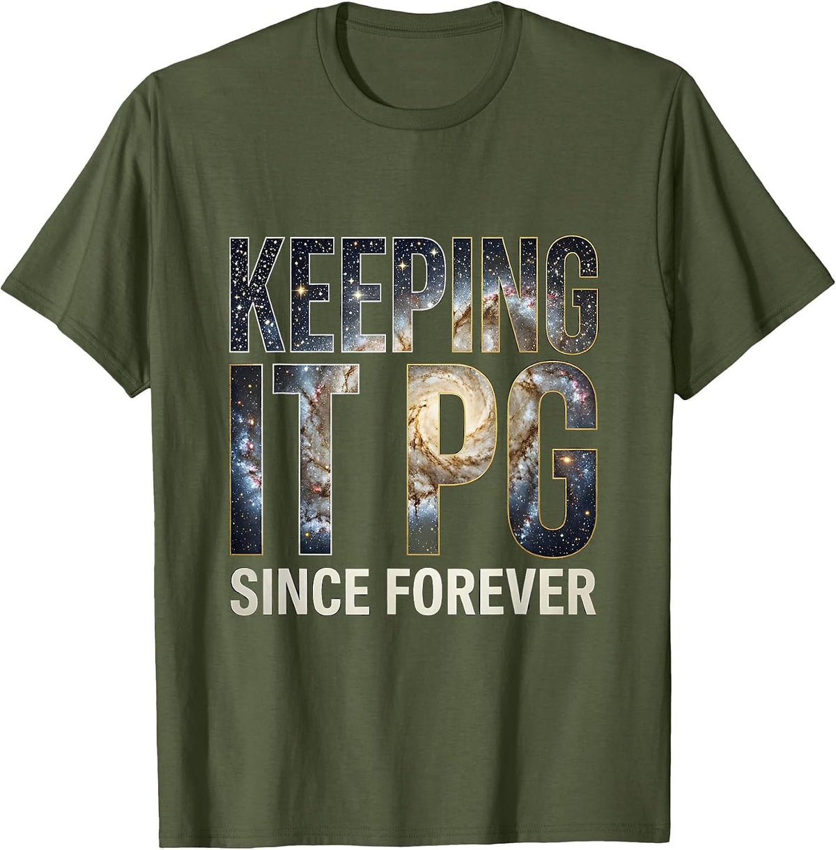 Keeping It PG Since Forever Middle School Teacher T-Shirt - Olive Green