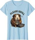 Women's Please Refill My Hay Funny Guinea Pig Pet Lover Humor T-Shirt - Baby Blue