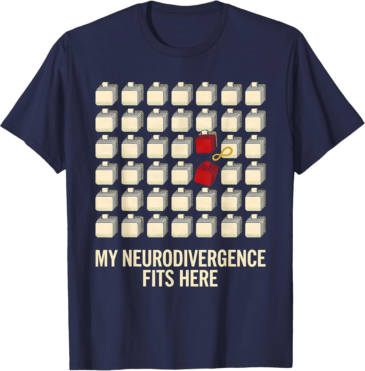 Men's My Neurodivergence Fits Here Funny Neurodiversity Acceptance T-Shirt - Navy Blue