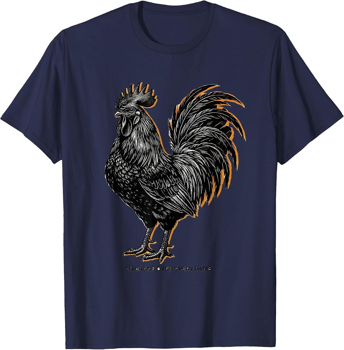 Chickens Over Everything Poultry Lover Design T-Shirt - Navy Blue