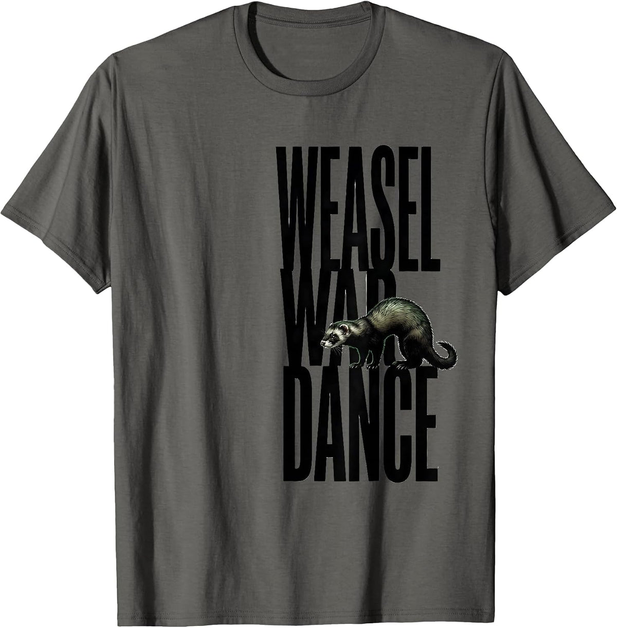 Weasel War Dance Funny Ferret Lover Gift Christmas T-Shirt - Asphalt Grey