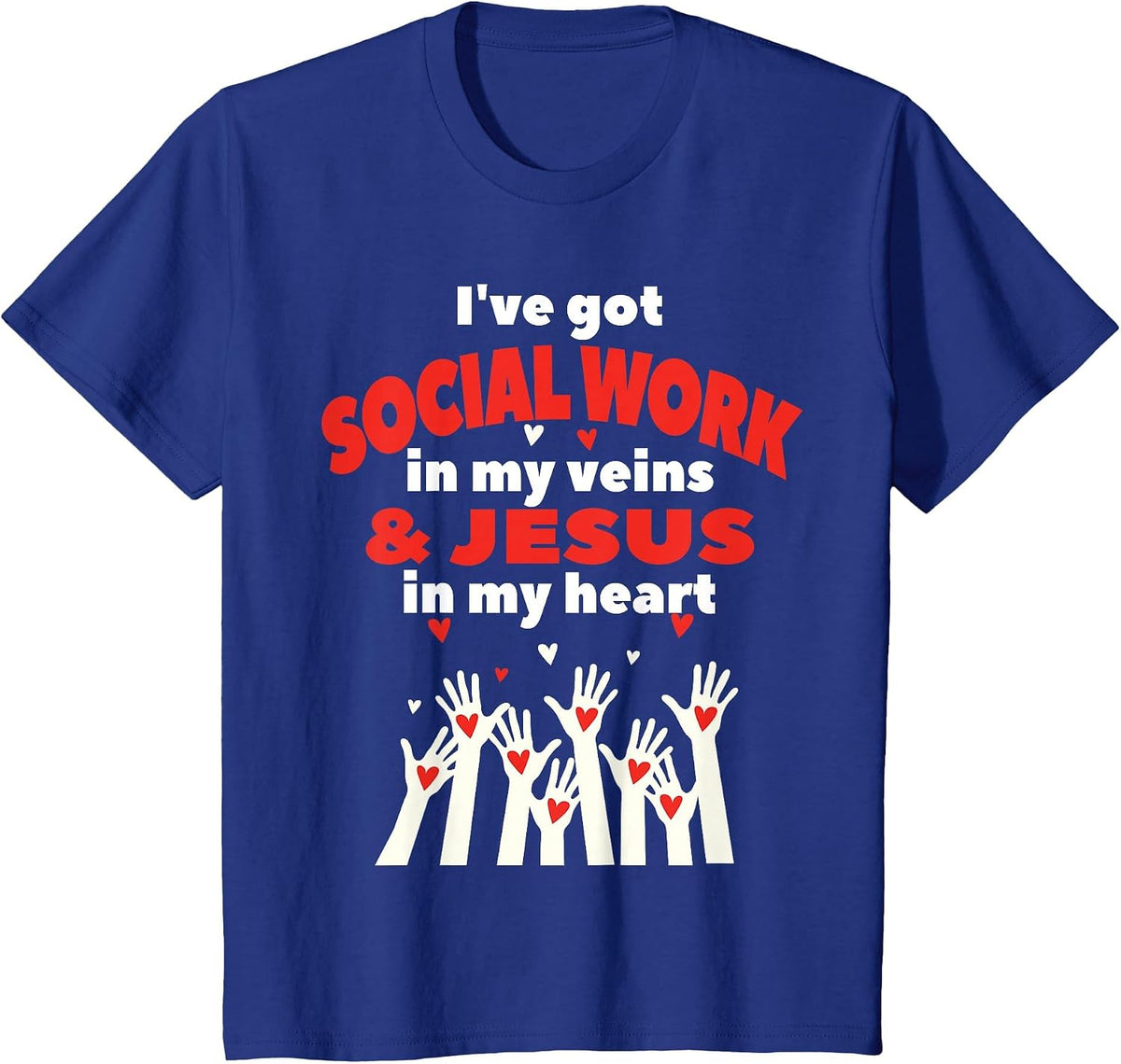 Social Worker Christian Jesus MSW Student Work Masters Grad T-Shirt - Royal Blue