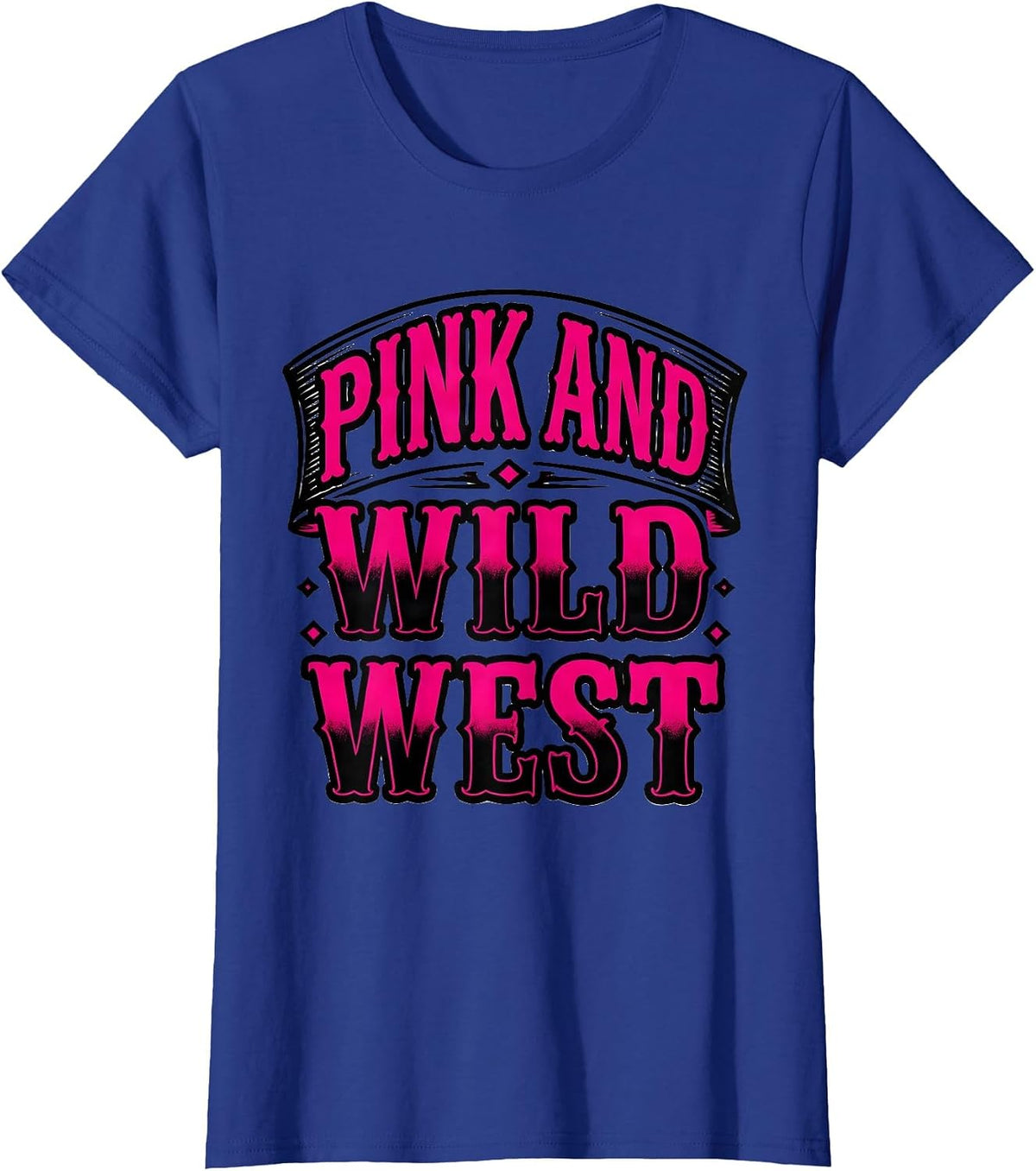 Women's Pink and Wild West Cowgirl Graphic Design T-Shirt - Royal Blue