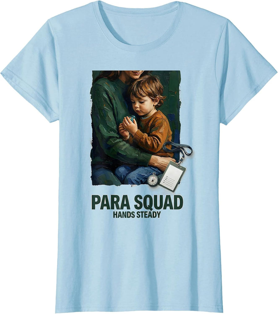 Women's Para Squad Hands Steady Paraprofessional Teacher Aide Back T-Shirt - Baby Blue