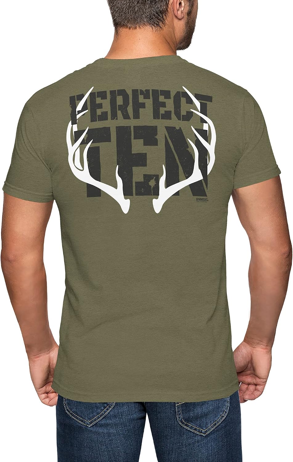 GIMMEDAT Deer Hunting Mens Shirt Perfect Ten T-Shirt Gift Dad Husband - Olive