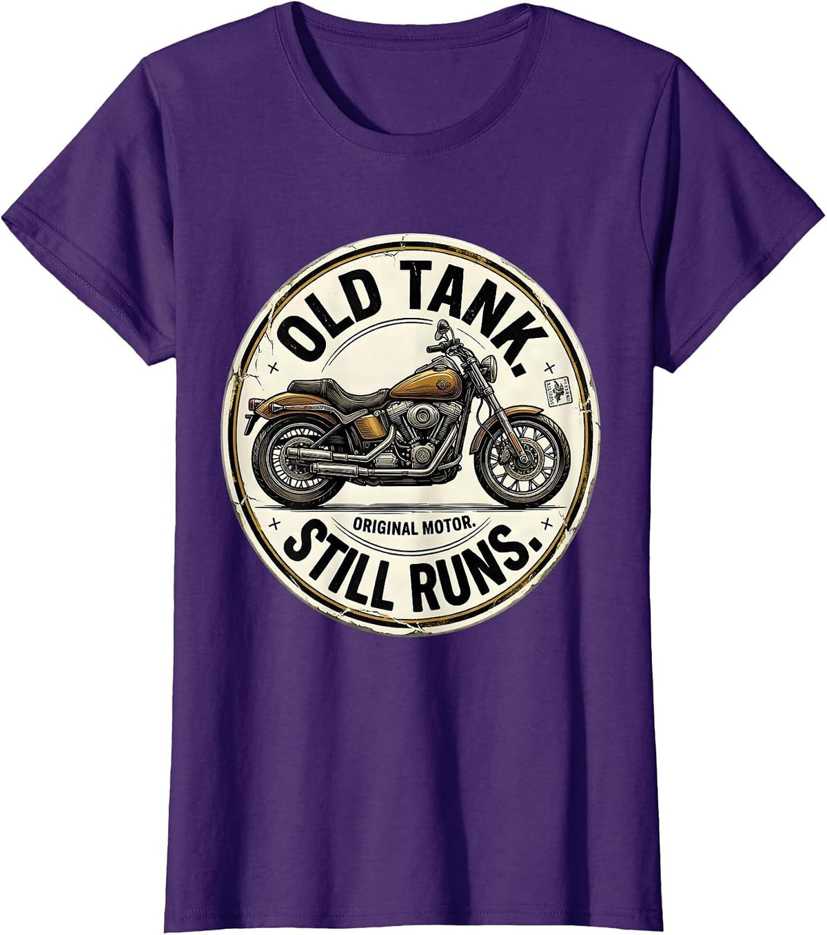 Women's Old Tank Original Motor Still Runs Funny Biker Motorcycle T-Shirt - Purple