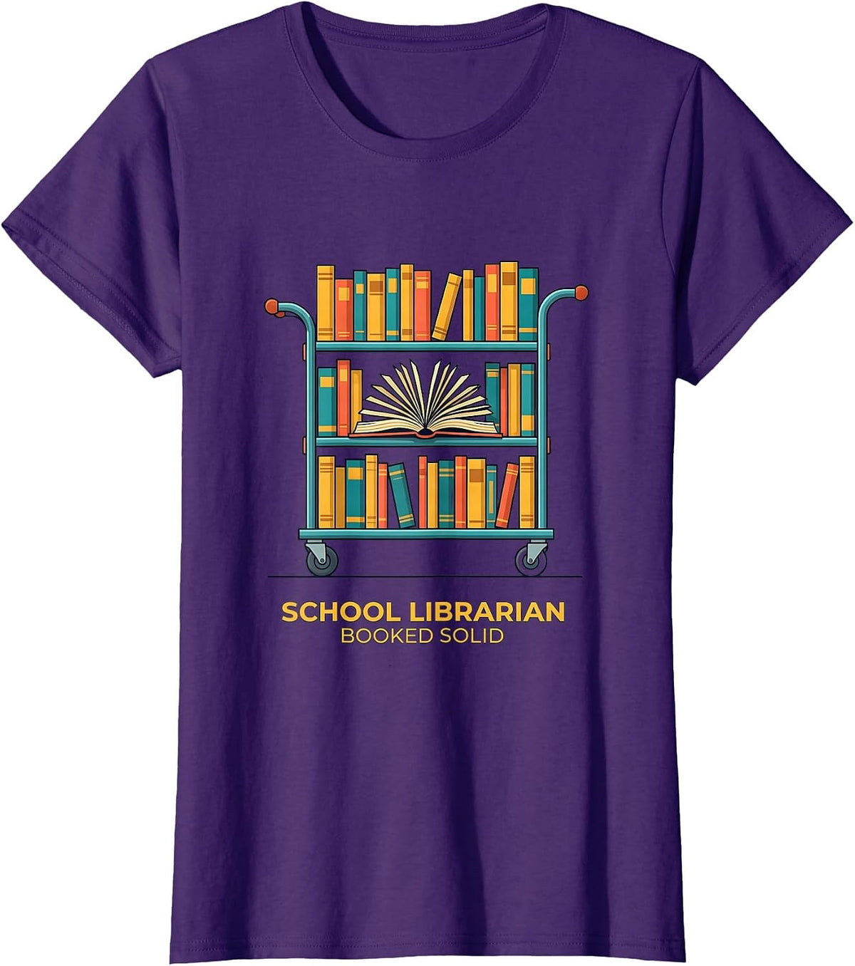 Women's School Librarian Booked Solid Funny Book Lover Humor T-Shirt - Purple