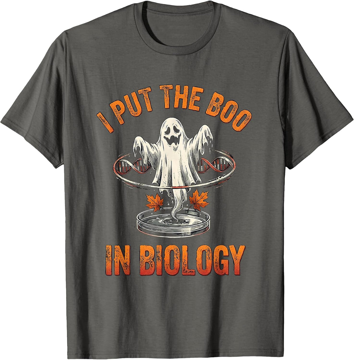 I Put The Boo In Biology Funny Science Teacher Halloween T-Shirt - Asphalt Grey