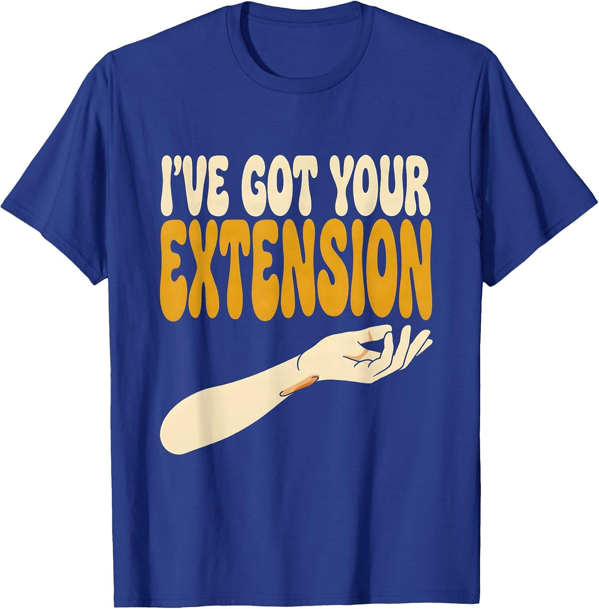Men's I've Got Your Extension Retro Physical Therapist PT Gift T-Shirt - Royal Blue