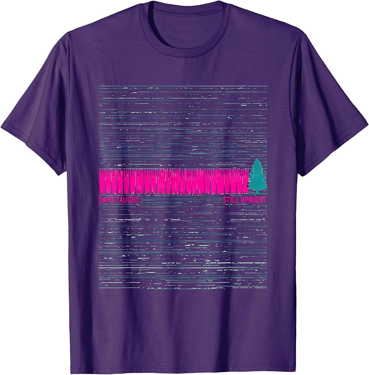 Days Taught: Still Upright Funny Teacher Christmas Break T-Shirt - Purple