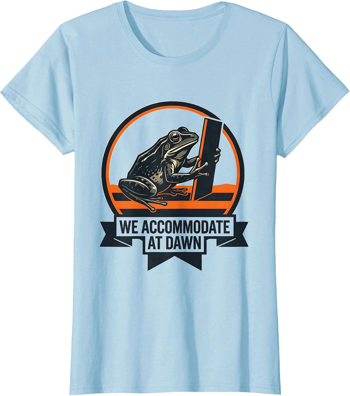 We Accommodate At Dawn Funny Frog Teacher Back to School T-Shirt - Baby Blue