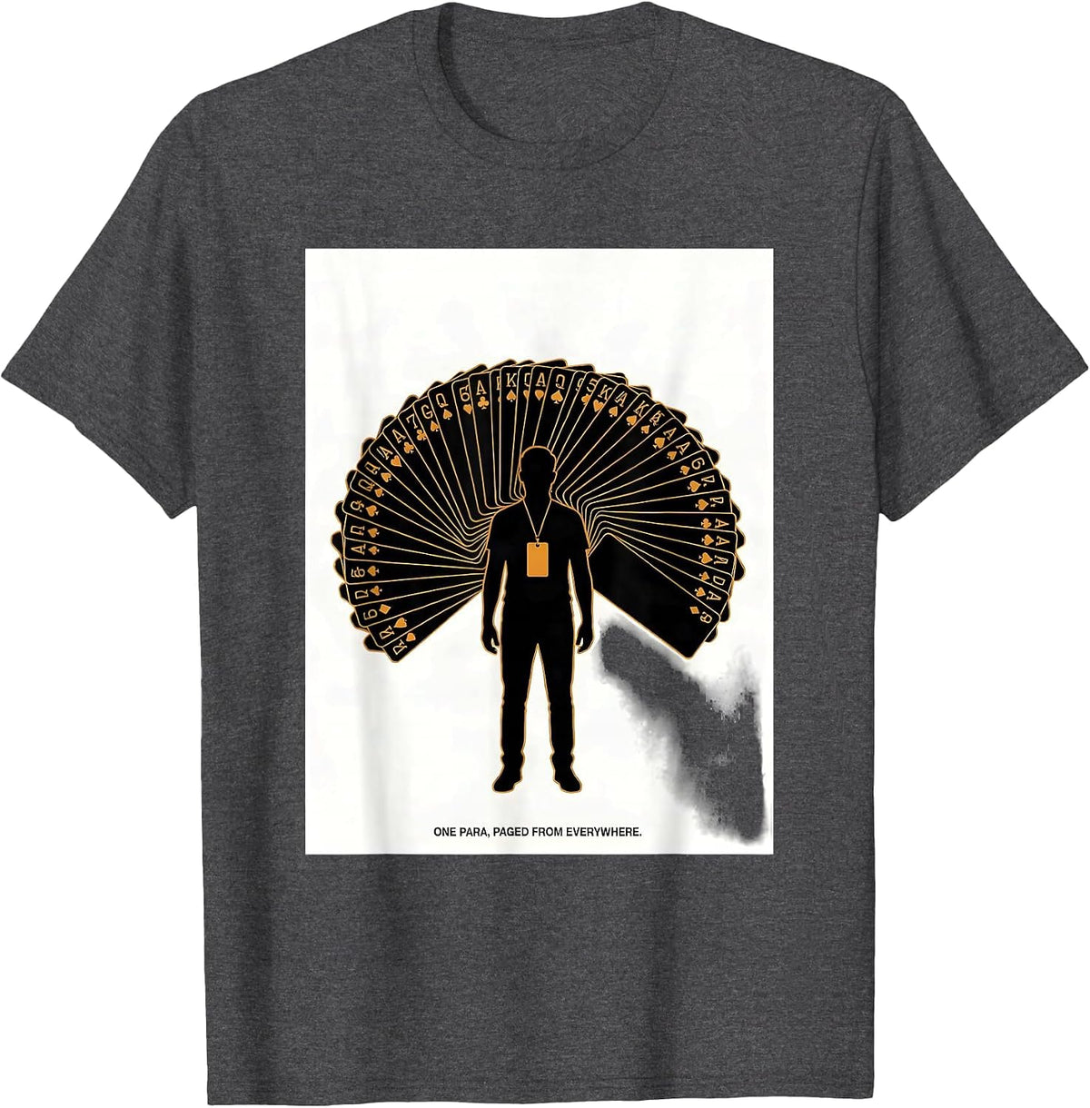 Men's One Para Paged From Everywhere Funny Paraprofessional School T-Shirt - Dark Heather Grey