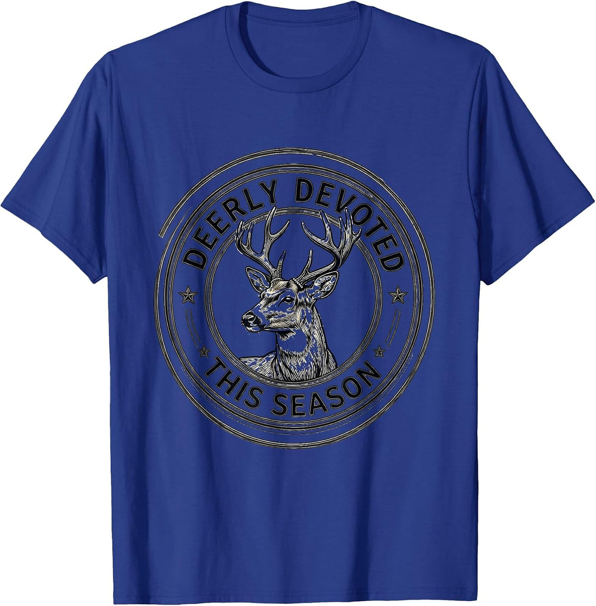 Deerly Devoted This Season Funny Coyote Hunting Automotive T-Shirt - Royal Blue