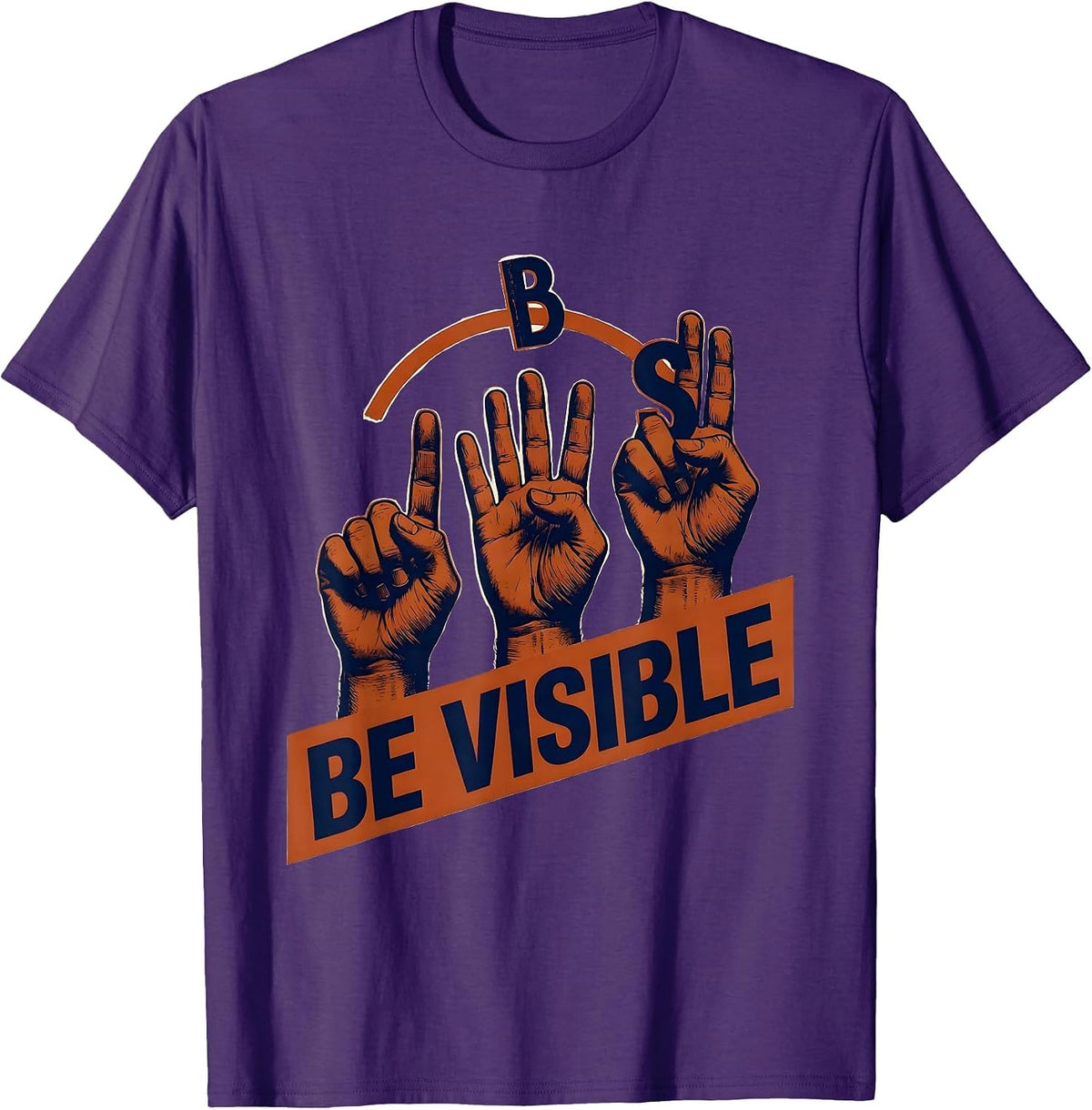 Be Visible Stencil Graphic ASL Teacher Deaf Awareness Gift T-Shirt - Purple