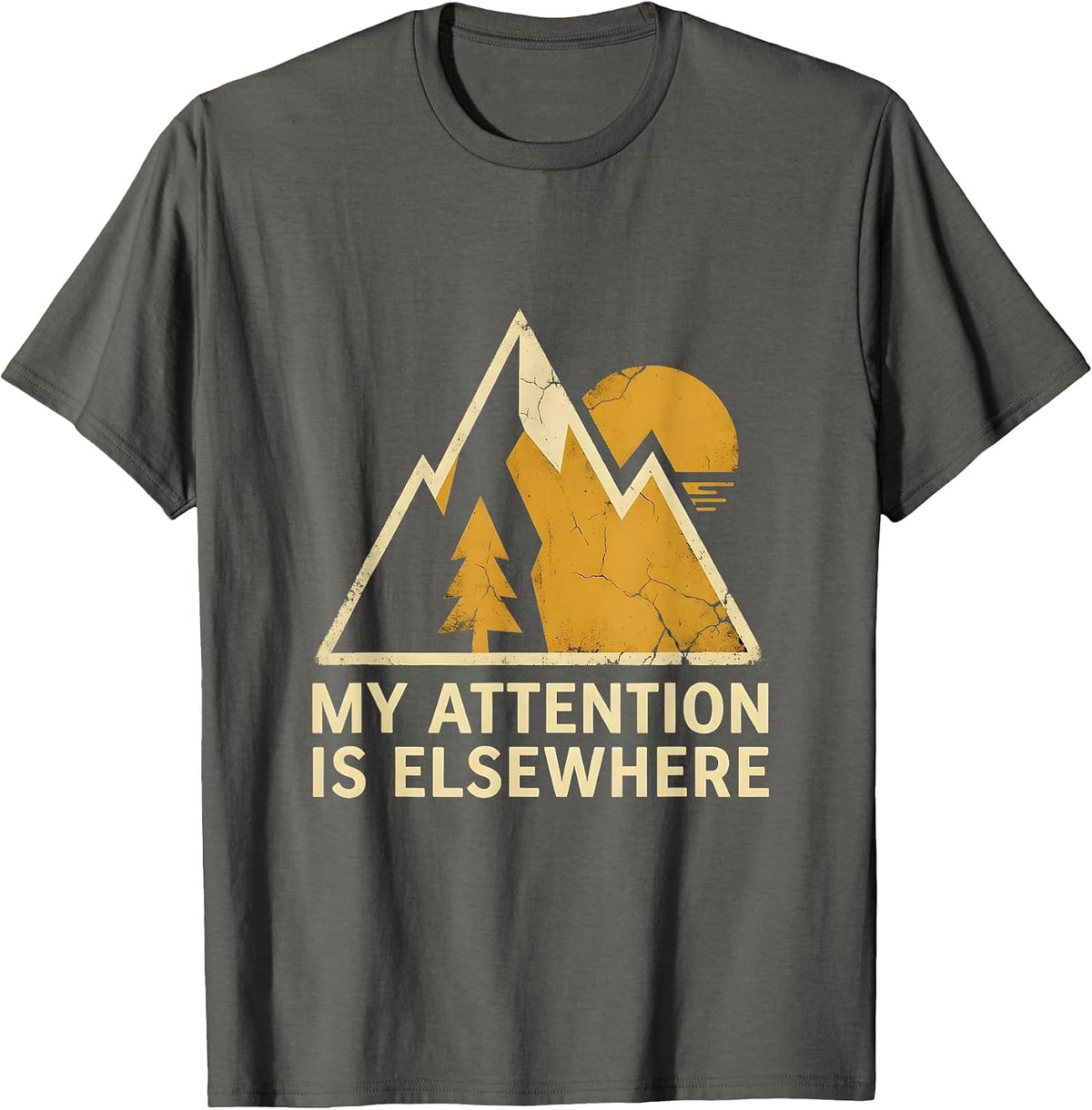 My Attention Is Elsewhere Funny ADHD Design T-Shirt - Asphalt Grey