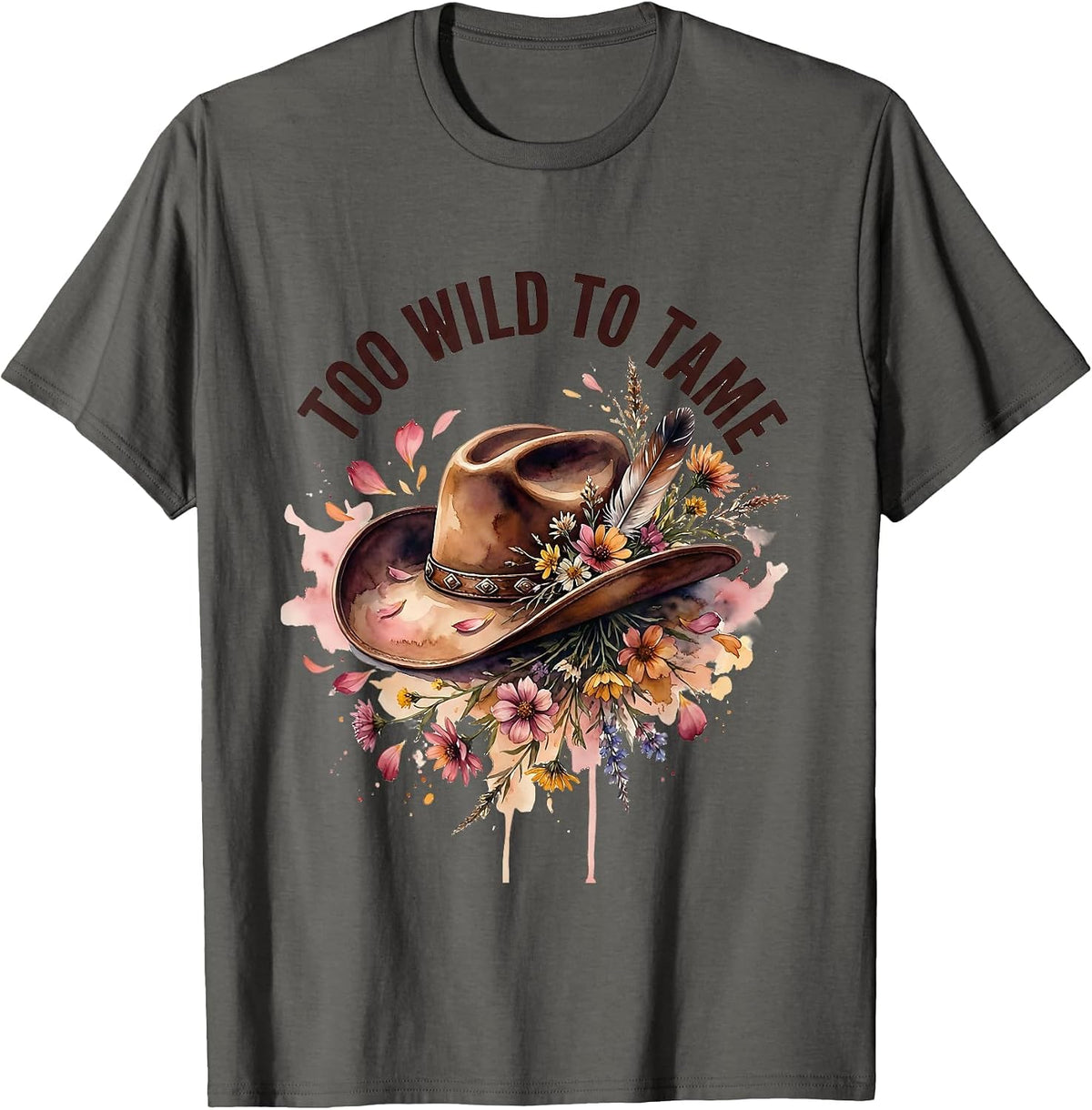 Too Wild To Tame Cowboy Western Design T-Shirt - Asphalt Grey