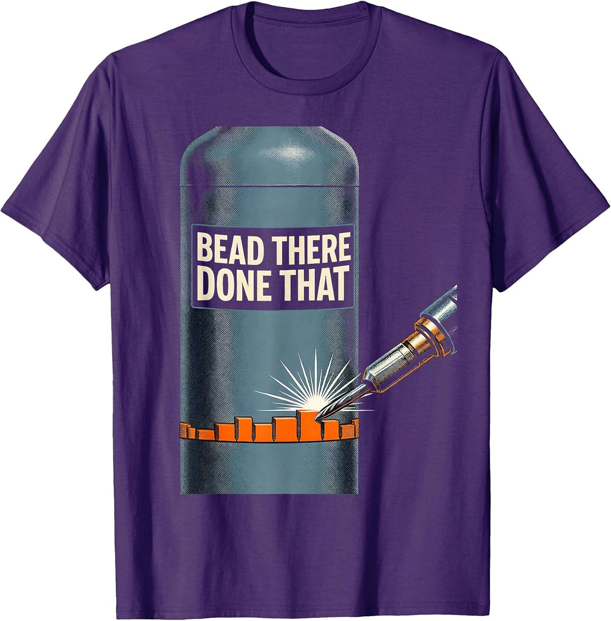 Men's Bead There Done That Funny Welder Trade Pride Humor T-Shirt - Purple
