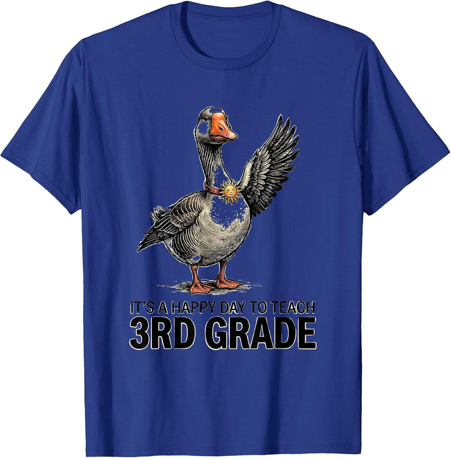 It's A Happy Day To Teach 3rd Grade Funny Teacher Silly T-Shirt - Royal Blue