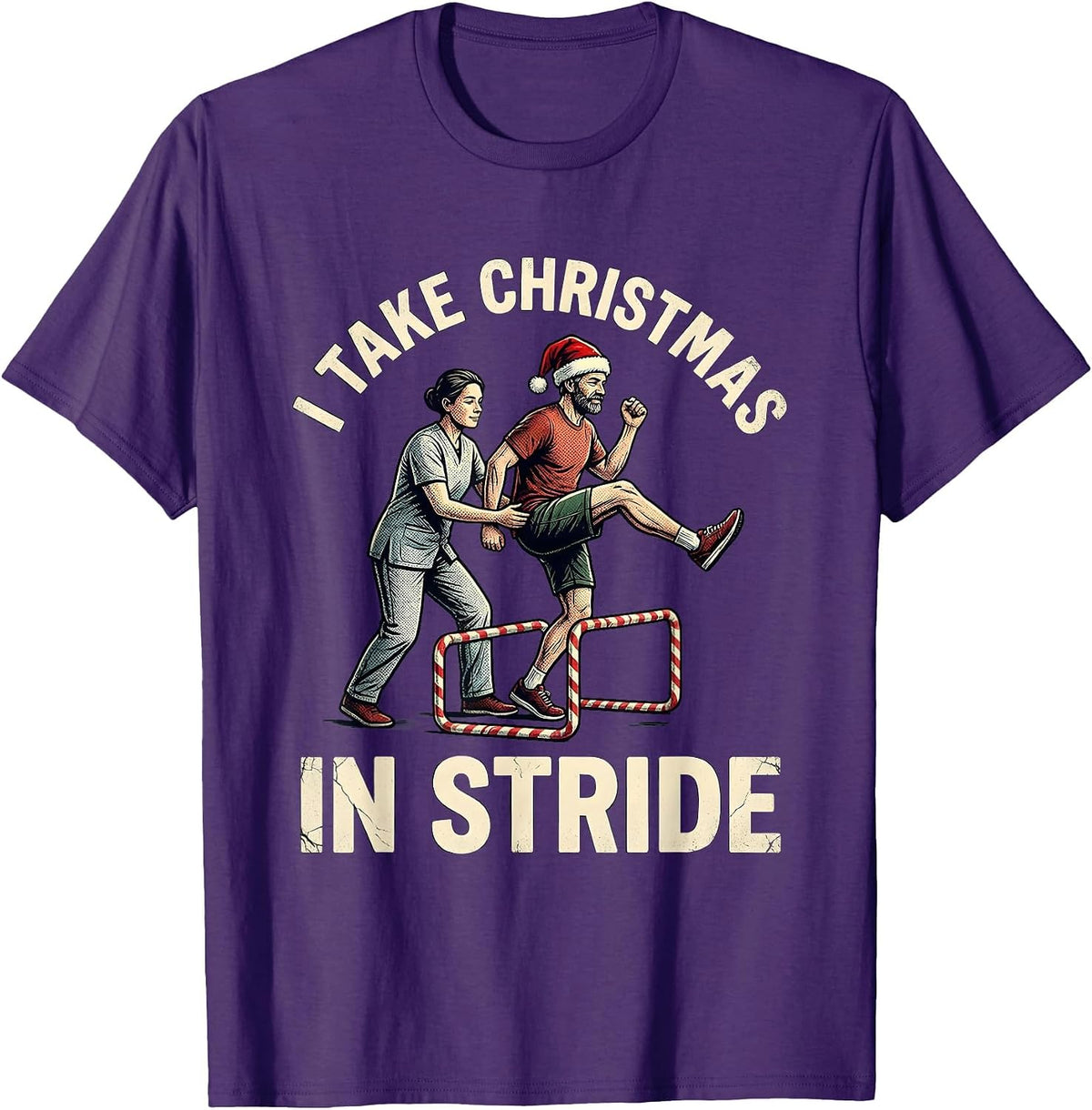 Men's I Take Christmas In Stride Distressed Therapist Humor Gift T-Shirt - Purple
