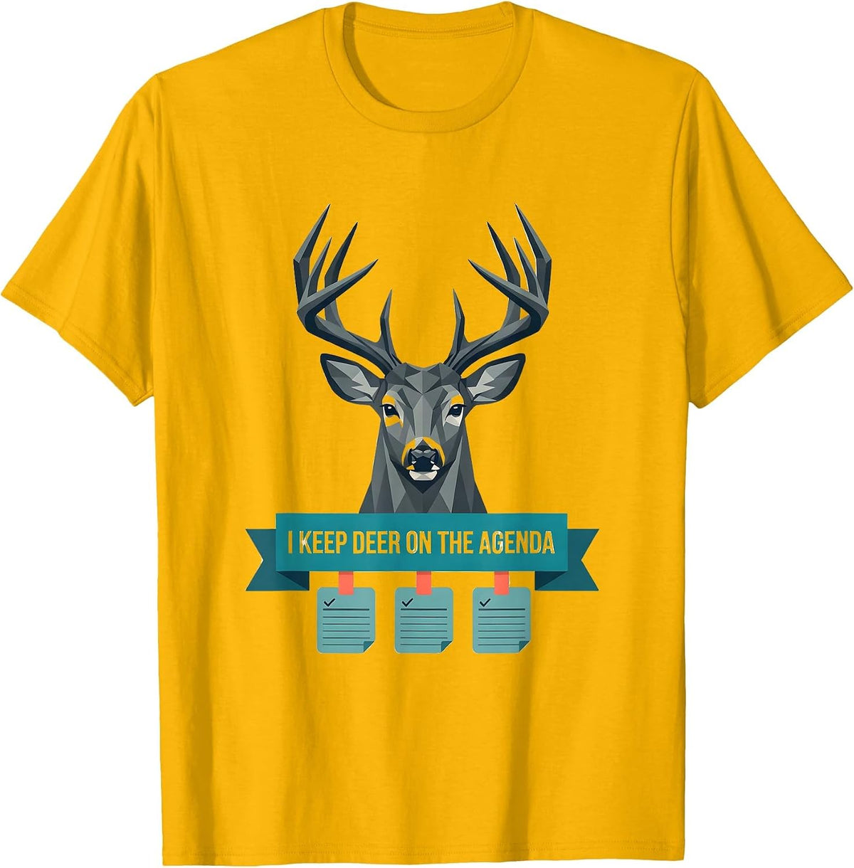I Keep Deer On The Agenda Funny Deer Hunting Camo Dad Humor T-Shirt - Golden Yellow