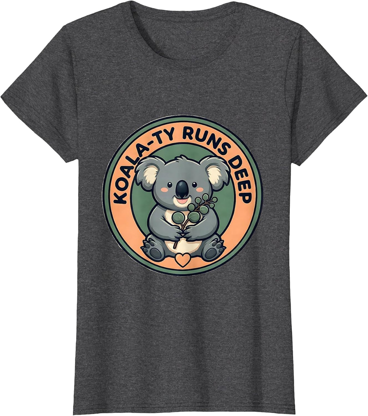 Women's Koala-ty Runs Deep Cute Kawaii Koala Lover Animal Pun Humor T-Shirt - Dark Heather Grey