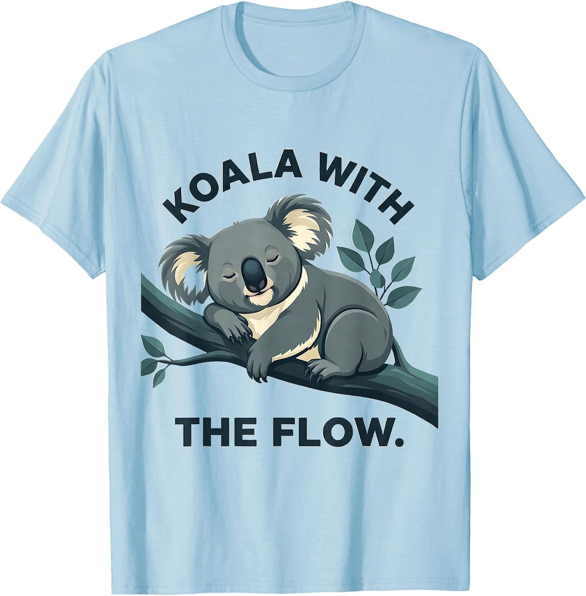 Men's Koala With The Flow Cute Koala Pun Animal Lover Humor T-Shirt - Baby Blue
