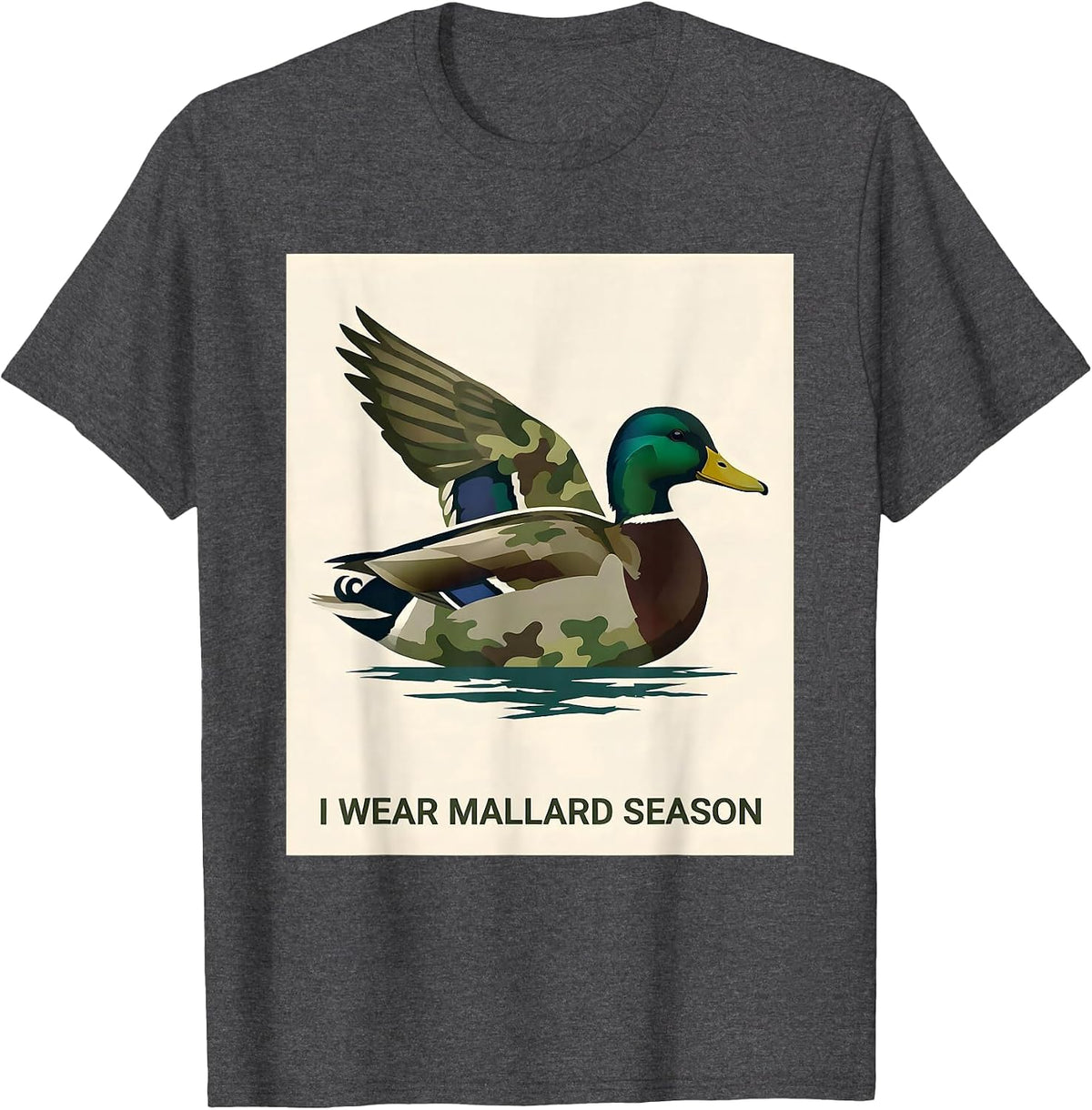 Men's I Wear Mallard Season Minimalist Hunting Gift Waterfowl T-Shirt - Dark Heather Grey