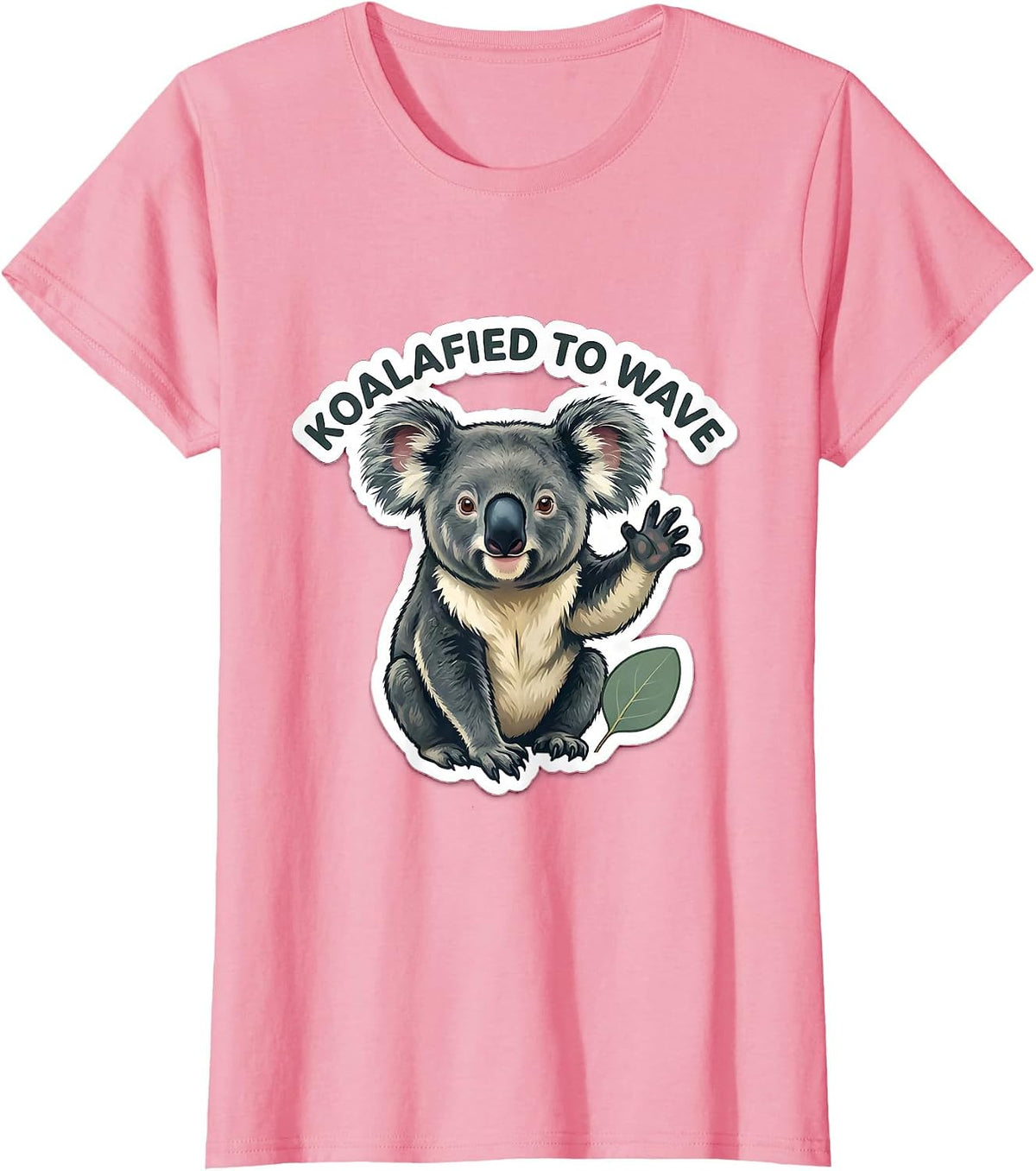 Women's Koalafied To Wave Funny Koala Pun Animal Lover T-Shirt - Pink