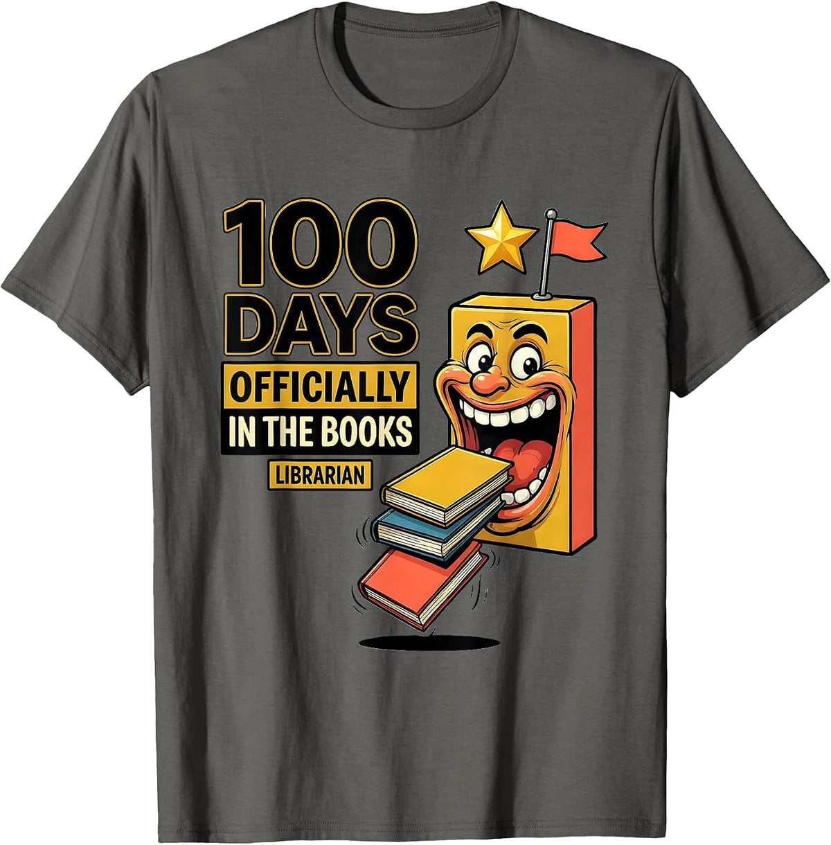 100 Days Officially In The Books Librarian T-Shirt - Asphalt Grey