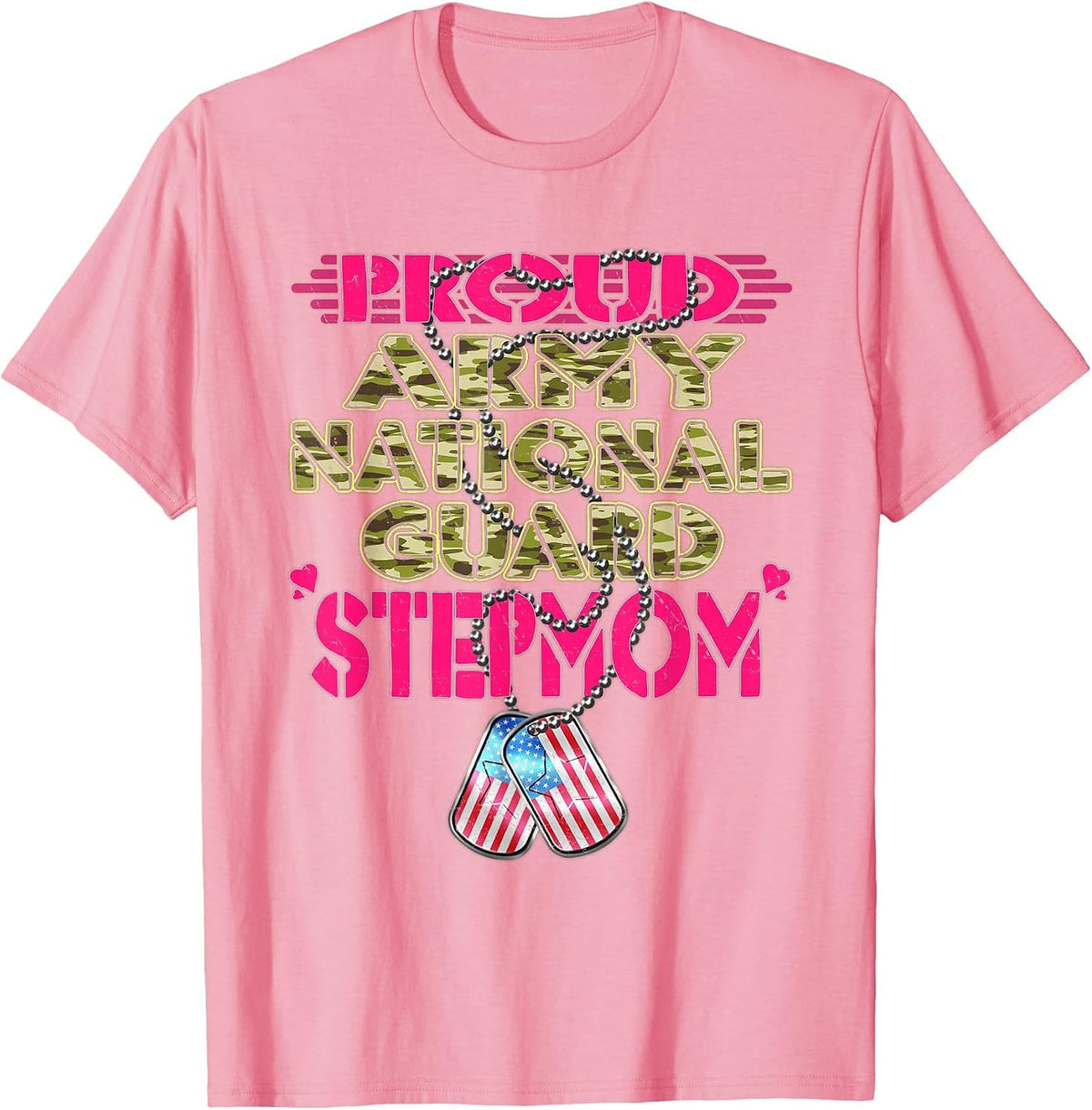 Proud Army National Guard Stepmom US Flag Dog Tag Stepmother T-Shirt - Pink