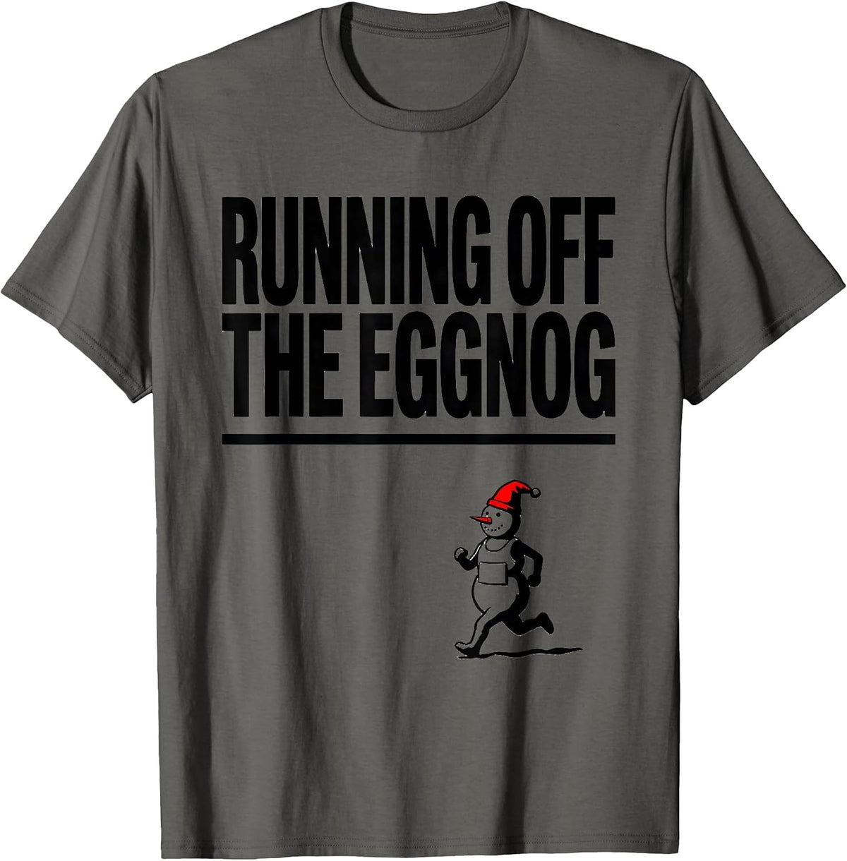 Running Off The Eggnog Funny Christmas 5K Run Runner Squad T-Shirt - Asphalt Grey