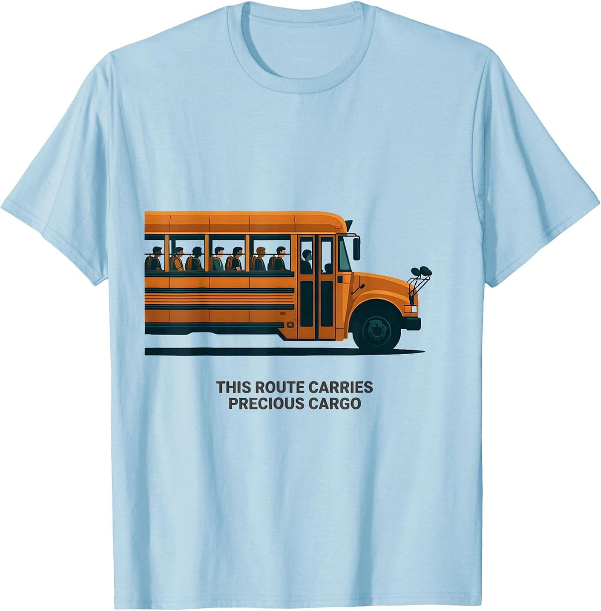 Men's This Route Carries Precious Cargo Funny School Bus Driver T-Shirt - Baby Blue